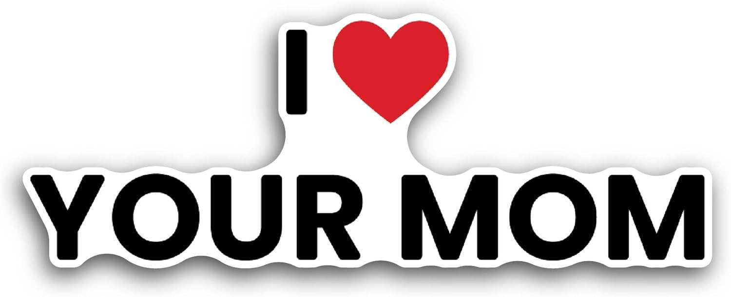 2 (Pieces) 3" and 5" Your Mom Sticker, Waterproof Vinyl Decals for Many Purpose Like Cars, Trucks, Laptops, Phones, Windows and More