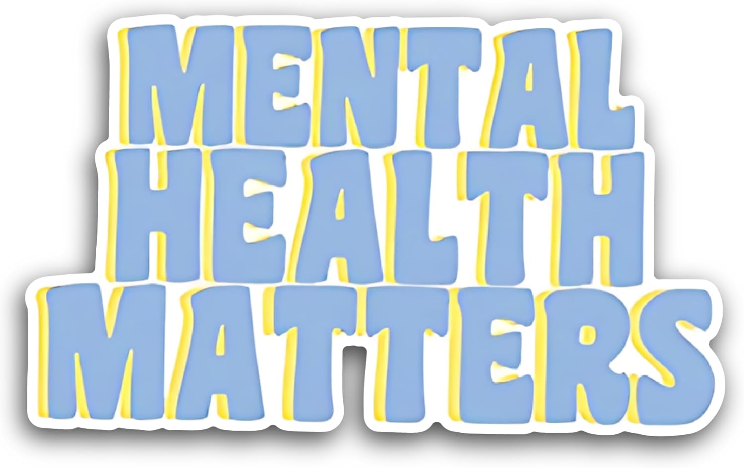 2 (Pieces) 3" and 5" Mental Health Text Design Sticker, Waterproof Vinyl Decals for Many Purpose Like Cars, Trucks, Laptops, Phones, Windows and More