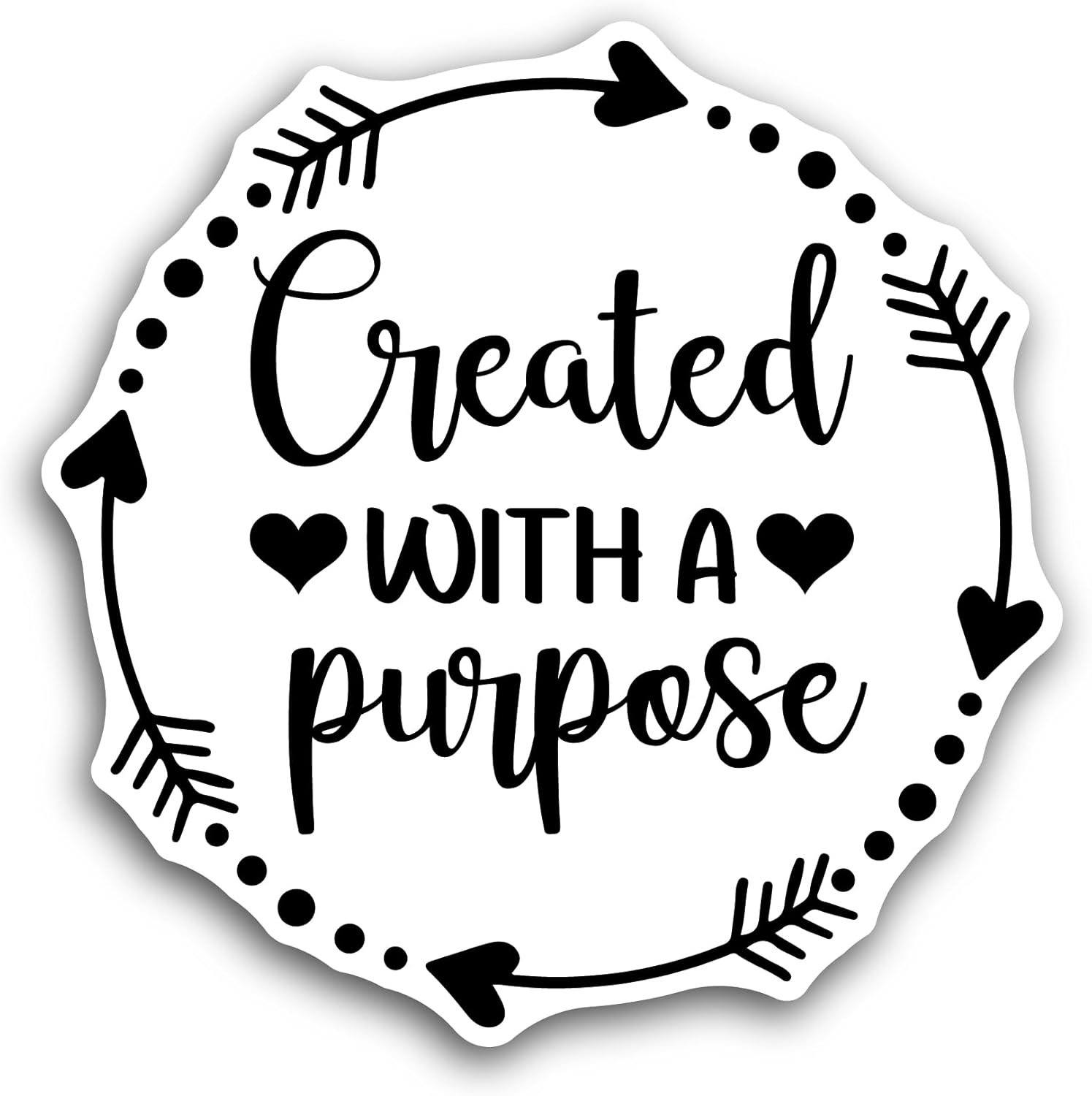 2 (Pieces) 3" and 5" Created with A Purpose Text Sticker, Waterproof Vinyl Decals for Many Purpose Like Cars, Trucks, Laptops, Phones, Windows and More