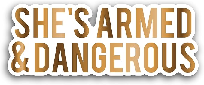 2 (Pieces) 3" and 5" She's Armed Sticker, Waterproof Vinyl Decals for Many Purpose Like Cars, Trucks, Laptops, Phones, Windows and More