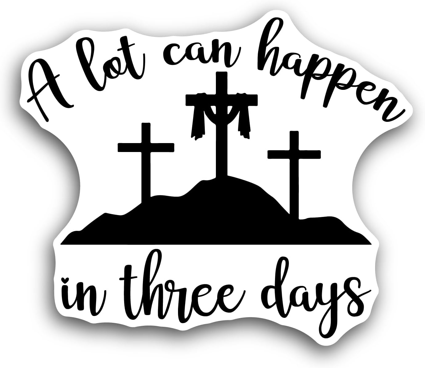 2 (Pieces) 3" and 5" Lot can Happen in Three Days Sticker, Waterproof Vinyl Decals for Many Purpose Like Cars, Trucks, Laptops, Phones, Windows and More