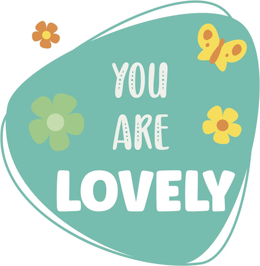 Inspirational Quote You are Lovely Motivational Sticker Vinyl Decal Motivation Stickers- 5" Vinyl Sticker Waterproof