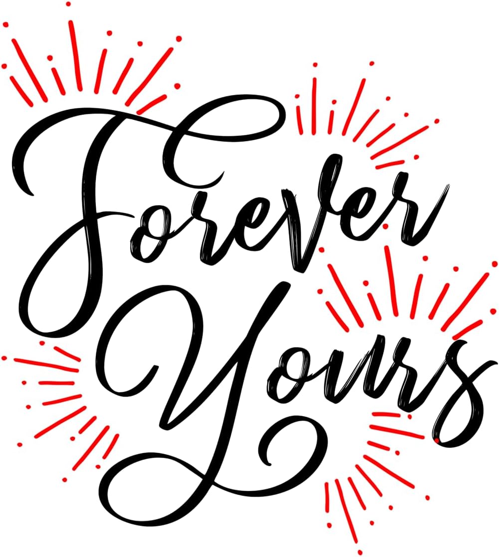 Inspirational Quote Forever Yours Motivational Sticker Vinyl Decal Motivation Stickers- 5" Vinyl Sticker Waterproof