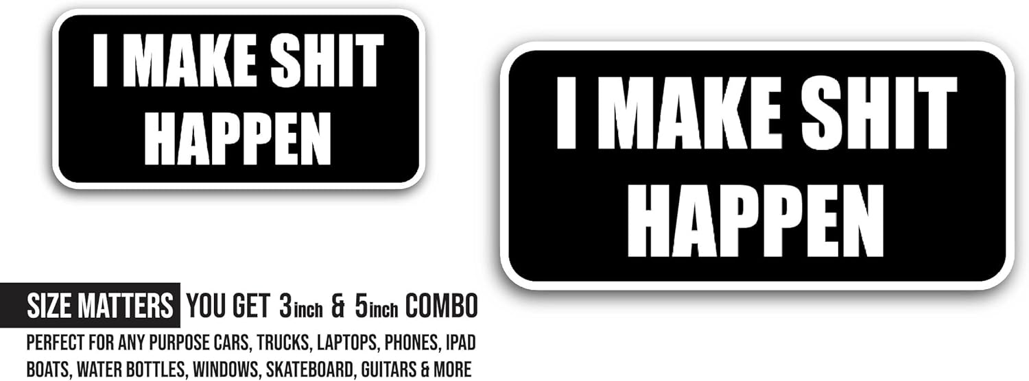2 (Pieces) 3" and 5" I Make Sticker, Waterproof Vinyl Decals for Many Purpose Like Cars, Trucks, Laptops, Phones, Windows and More