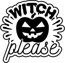 Inspirational Quote Witch Please Motivational Sticker Vinyl Decal Motivation Stickers- 5