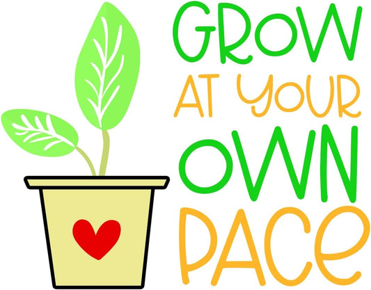 Inspirational Quote "Grow at Your Own Pace" Motivational Sticker Vinyl Decal Motivation Stickers- 5" Vinyl Sticker Waterproof