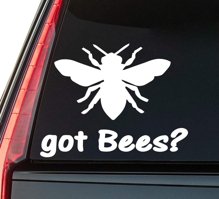 Got Bees Window Vinyl Decal Sticker 6" (White), Waterproof Vinyl Decals for Many Purpose Like Cars, Trucks, Laptops, Phones, Windows and More