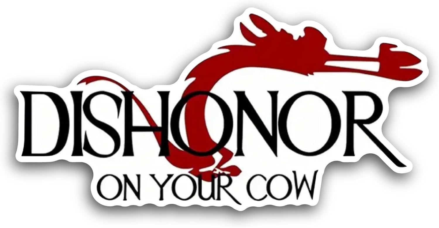 2 (Pieces) 3" and 5" Dishonor On Your Cow Sticker, Waterproof Vinyl Decals for Many Purpose Like Cars, Trucks, Laptops, Phones, Windows and More