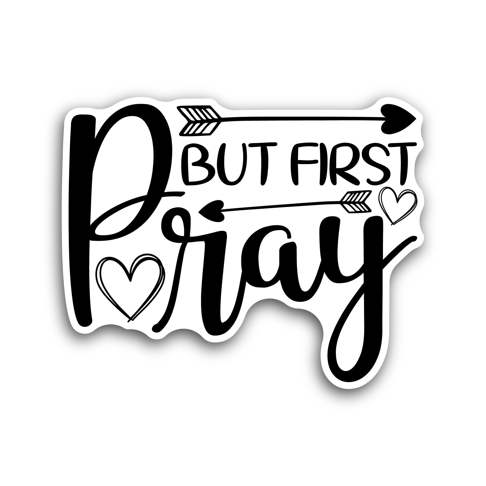2 (Pieces) 3" and 5" But First Pray Sticker, Waterproof Vinyl Decals for Many Purpose Like Cars, Tru