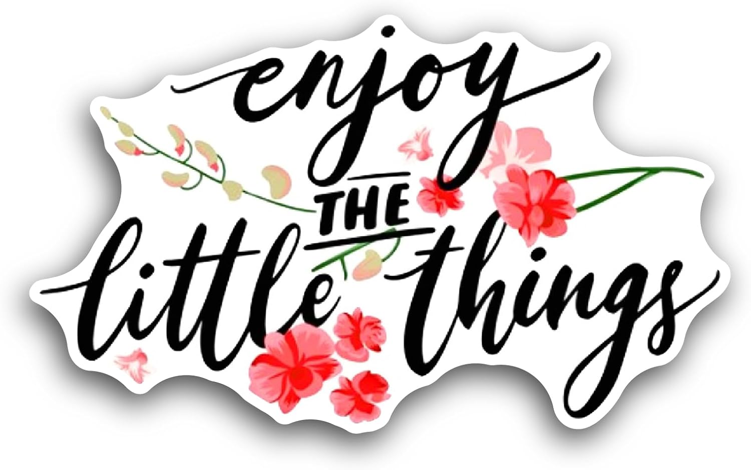 2 (Pieces) 3" and 5" Enjoy The Little Things Sticker, Waterproof Vinyl Decals for Many Purpose Like Cars, Trucks, Laptops, Phones, Windows and More