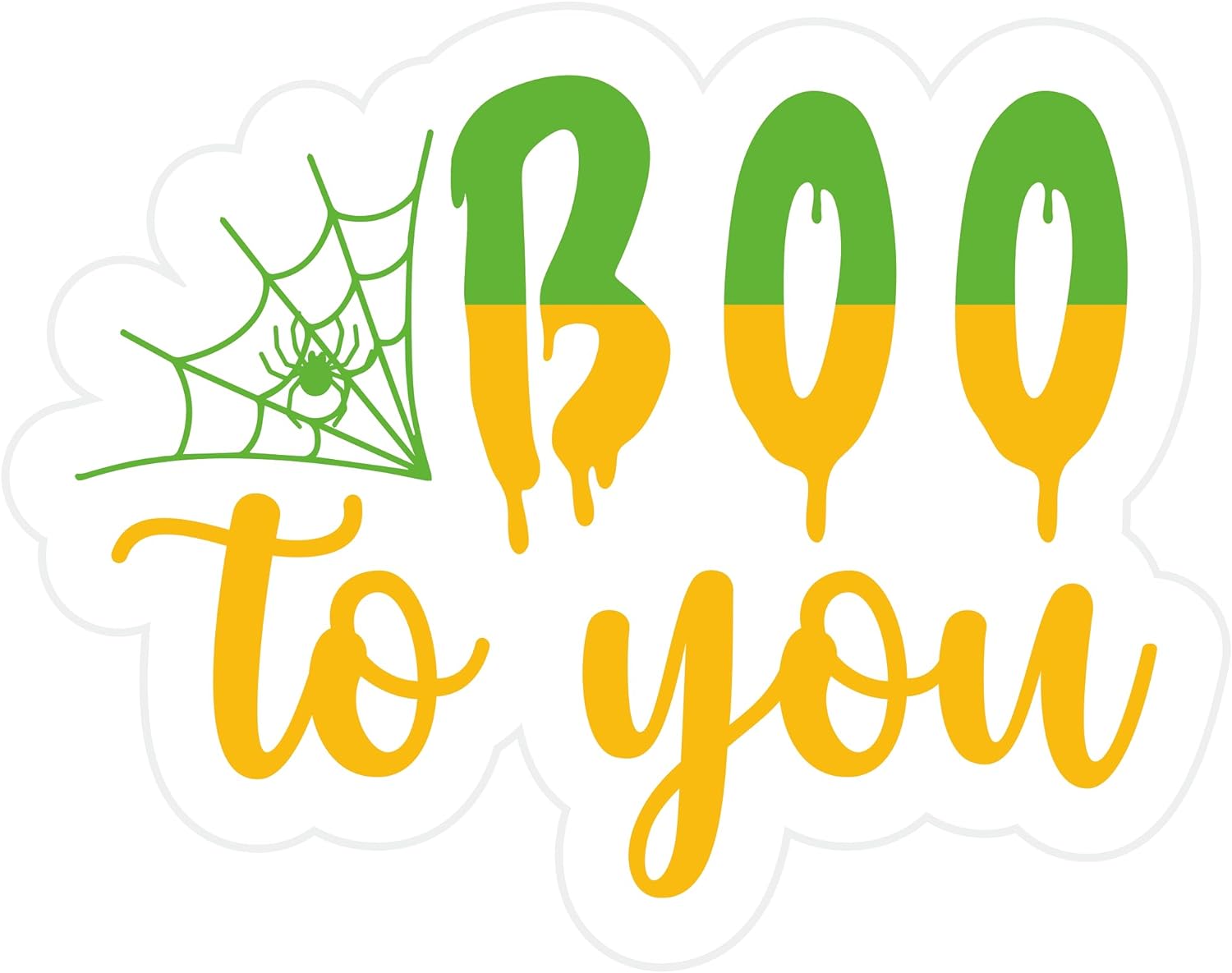 Inspirational Quote Boo to You Motivational Sticker Vinyl Decal Motivation Stickers- 5" Vinyl Sticker Waterproof