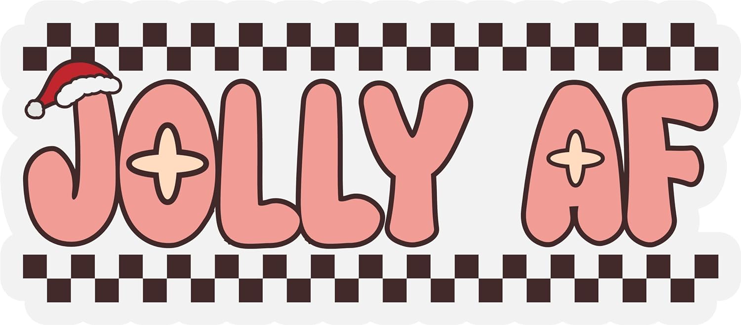 Inspirational Quote Jolly Af Motivational Sticker Vinyl Decal Motivation Stickers- 5" Vinyl Sticker Waterproof