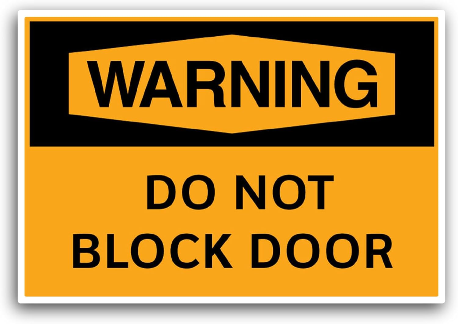 2 (Pieces) 3" and 5" Warning D0 Not Block Door Sticker, Waterproof Vinyl Decals for Many Purpose Like Cars, Trucks, Laptops, Phones, Windows and More