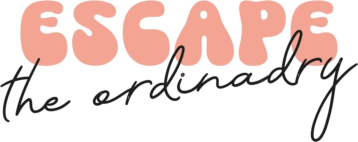 Inspirational Quote "Escape The Ordinadry" Motivational Sticker Vinyl Decal Motivation Stickers- 5" Vinyl Sticker Waterproof