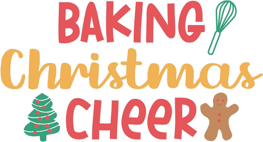 Inspirational Quote Baking Christemas Cheer Motivational Sticker Vinyl Decal Motivation Stickers- 5" Vinyl Sticker Waterproof