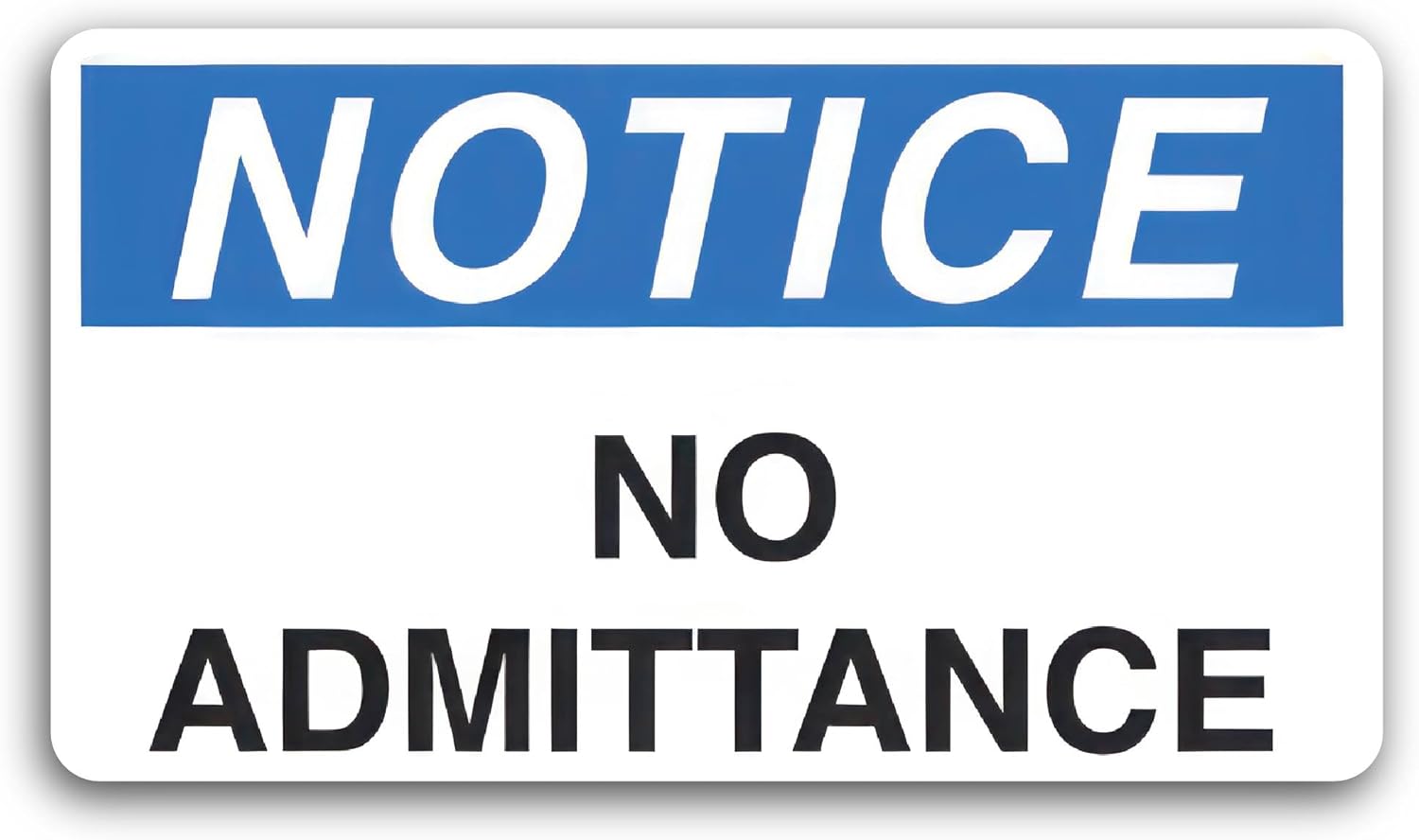 2 (Pieces) 3" and 5" No Admittance Decal Sticker, Waterproof Vinyl Decals for Many Purpose Like Cars, Trucks, Laptops, Phones, Windows and More