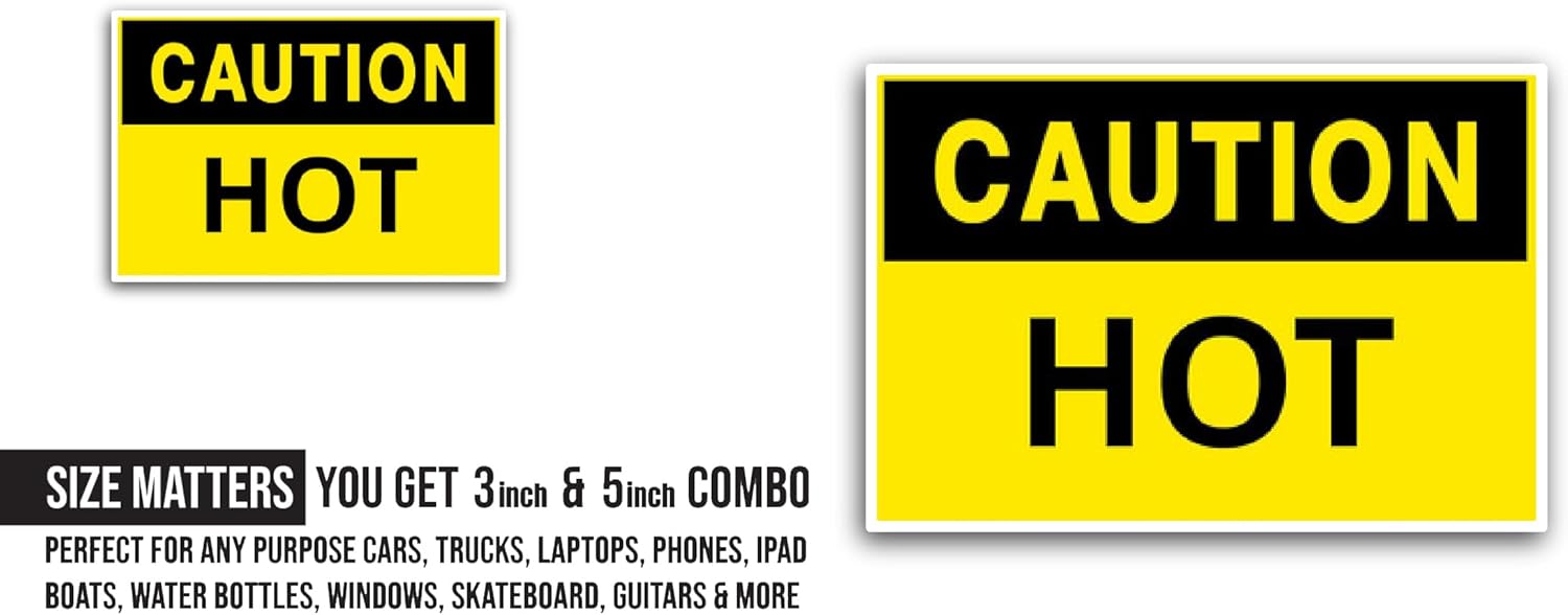 2 (Pieces) 3" and 5" Hot Sign Sticker, Waterproof Vinyl Decals for Many Purpose Like Cars, Trucks, Laptops, Phones, Windows and More