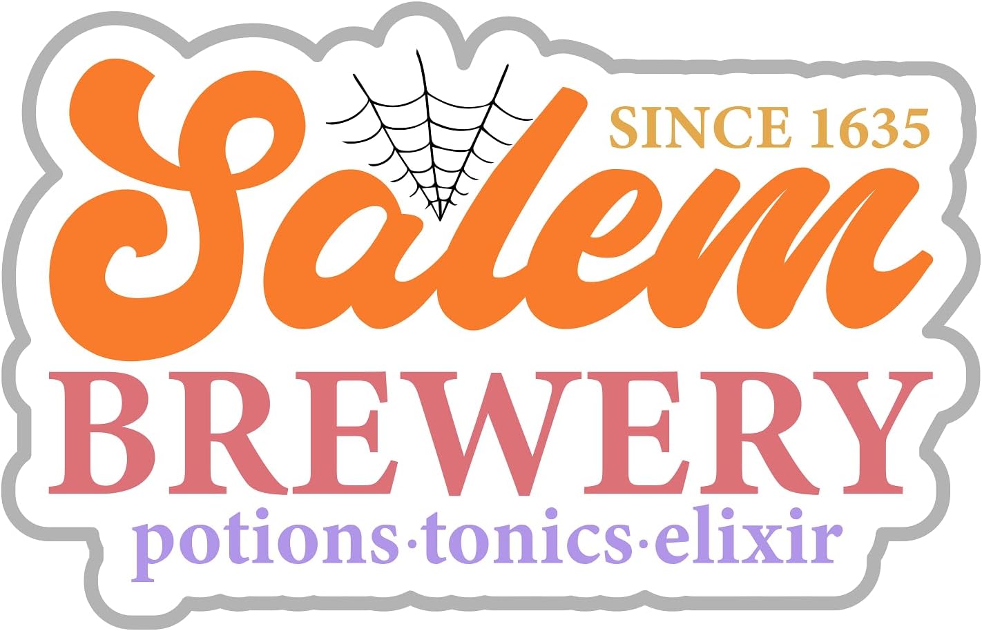 Inspirational Quote Since 1635 Salem Brewery Potions.Tonics.Elixir Motivational Sticker Vinyl Decal Motivation Stickers- 5" Vinyl Sticker Waterproof