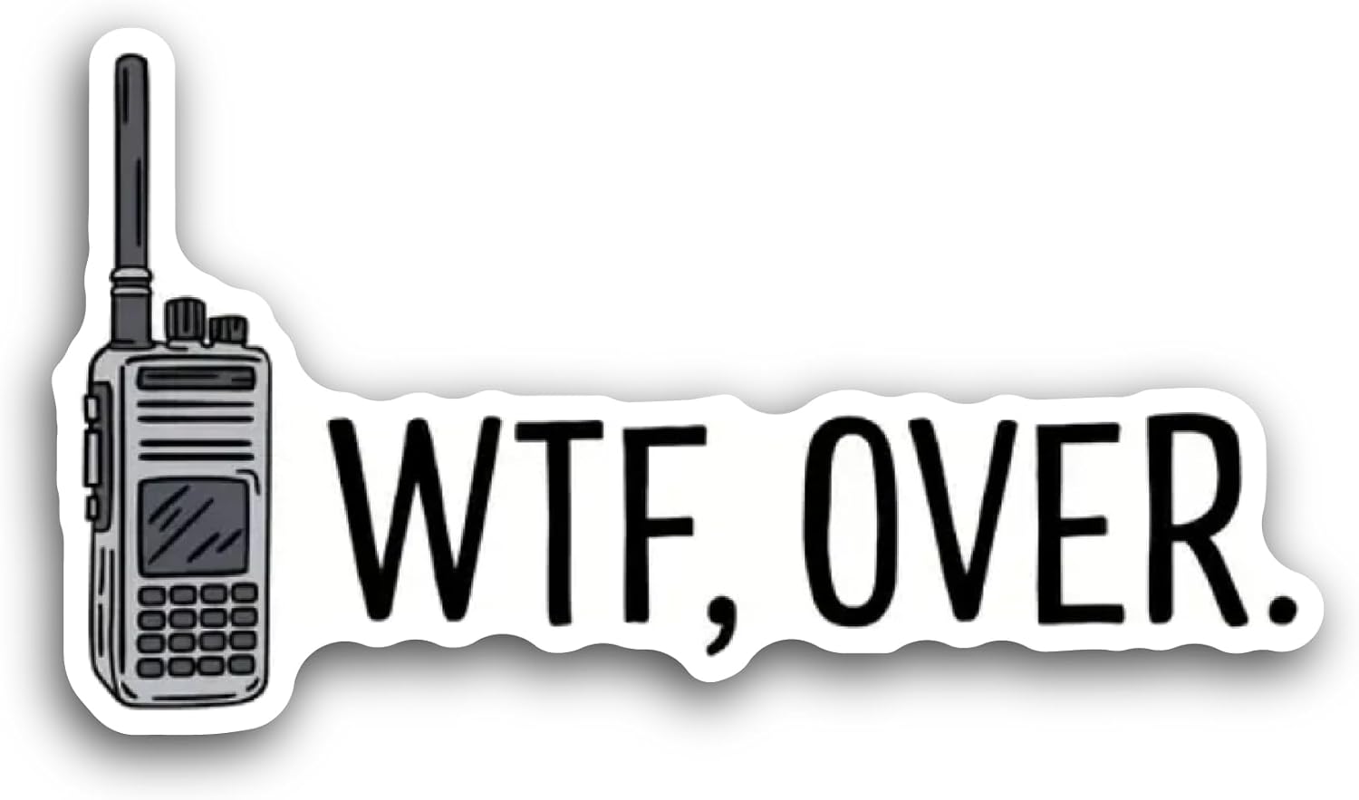 2 (Pieces) 3" and 5" WTF-Over Sticker, Waterproof Vinyl Decals for Many Purpose Like Cars, Trucks, Laptops, Phones, Windows and More