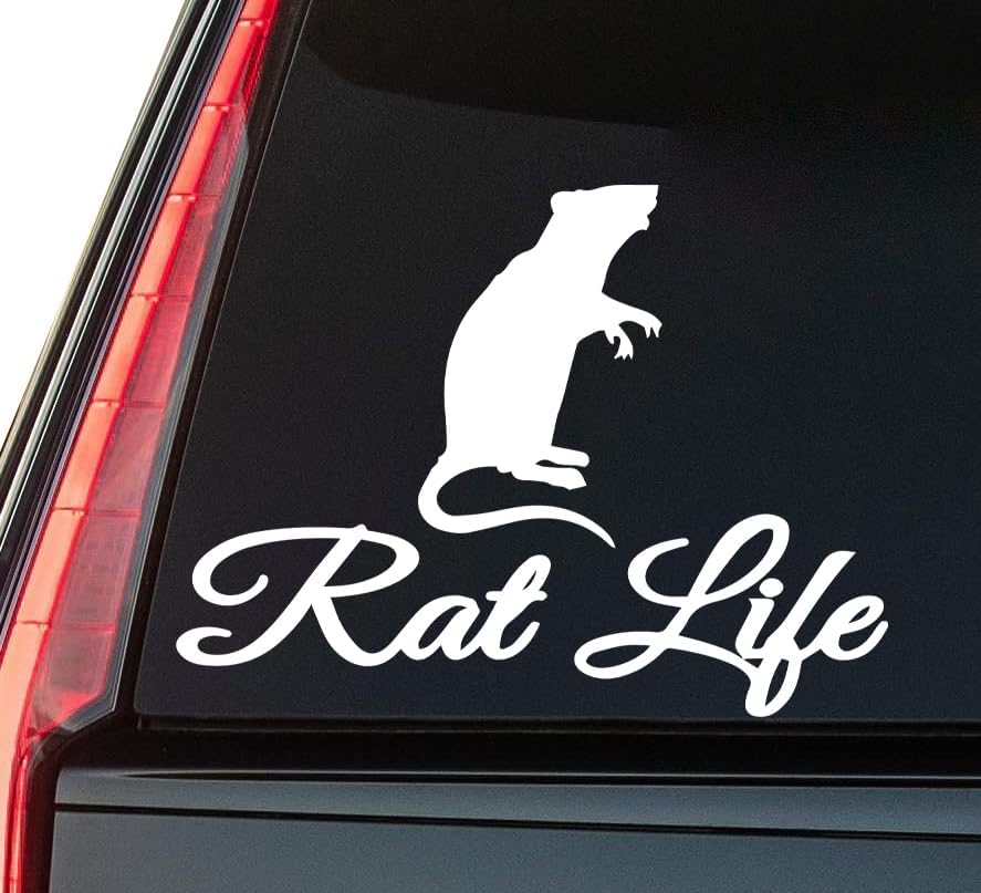 Rat Life Window Vinyl Decal Sticker 6" (White), Waterproof Vinyl Decals for Many Purpose Like Cars, Trucks, Laptops, Phones, Windows and More