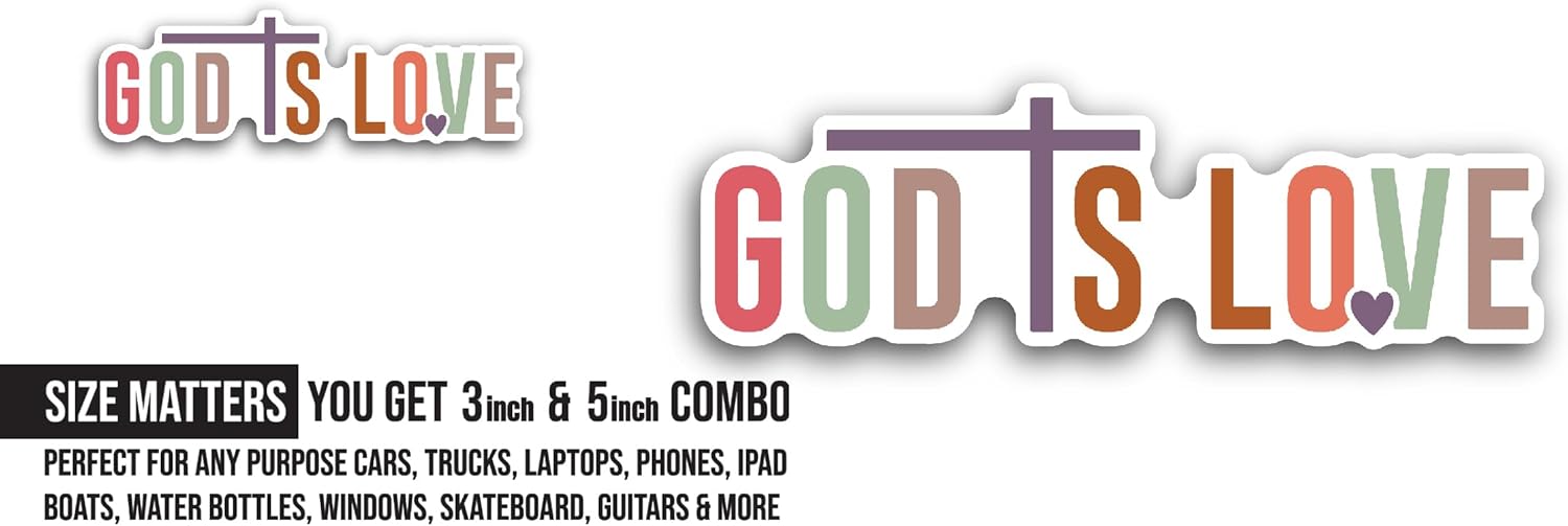 2 (Pieces) 3" and 5" God is Love Sticker, Waterproof Vinyl Decals for Many Purpose Like Cars, Trucks, Laptops, Phones, Windows and More