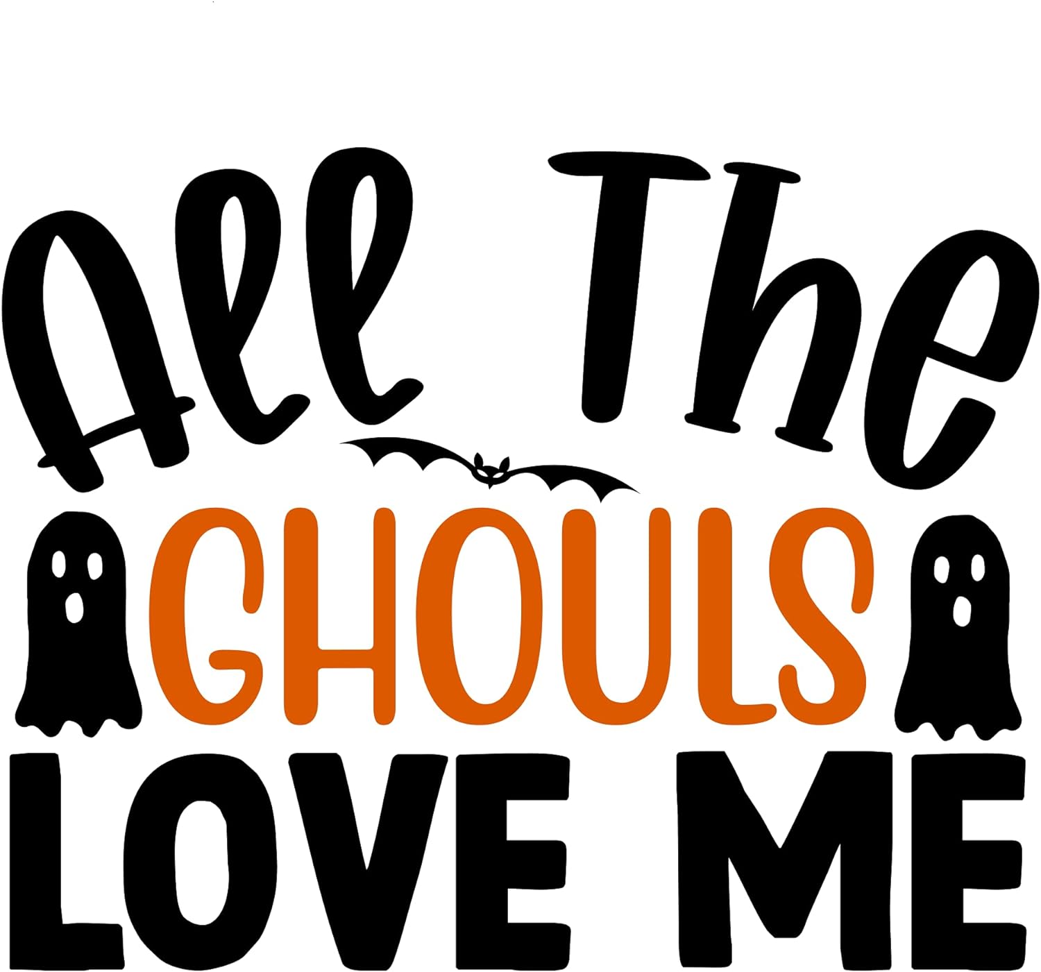 Inspirational Quote All The Ghoulse Love Motivational Sticker Vinyl Decal Motivation Stickers- 5" Vinyl Sticker Waterproof