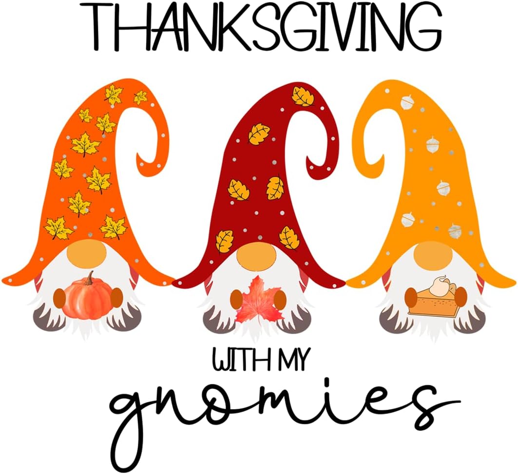 Inspirational Quote Thanks Giving With Me Gnomies Motivational Sticker Vinyl Decal Motivation Stickers- 5" Vinyl Sticker Waterproof