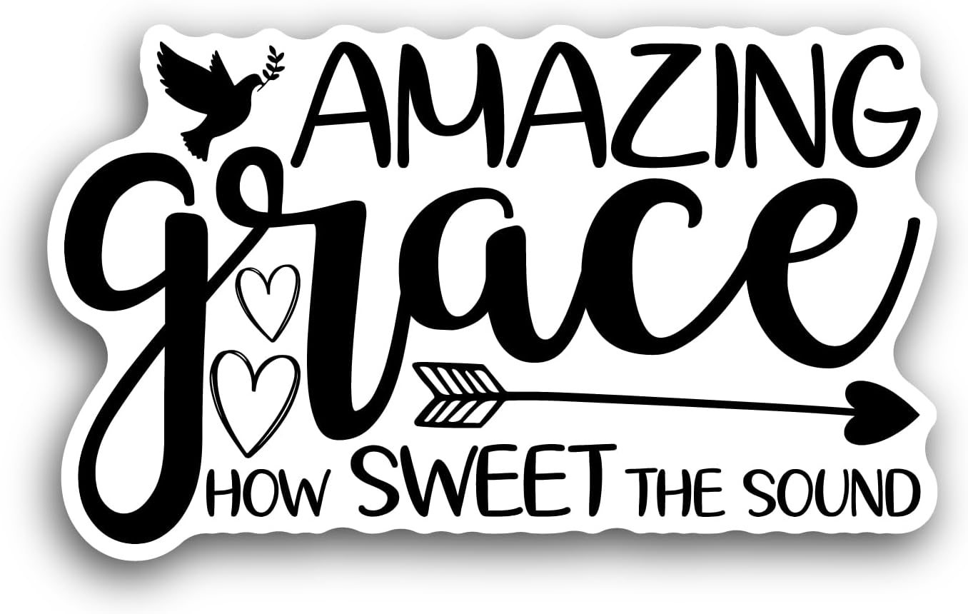 2 (Pieces) 3" and 5" Amazing Grace How Sweet The Sound Sticker, Waterproof Vinyl Decals for Many Purpose Like Cars, Trucks, Laptops, Phones, Windows and More