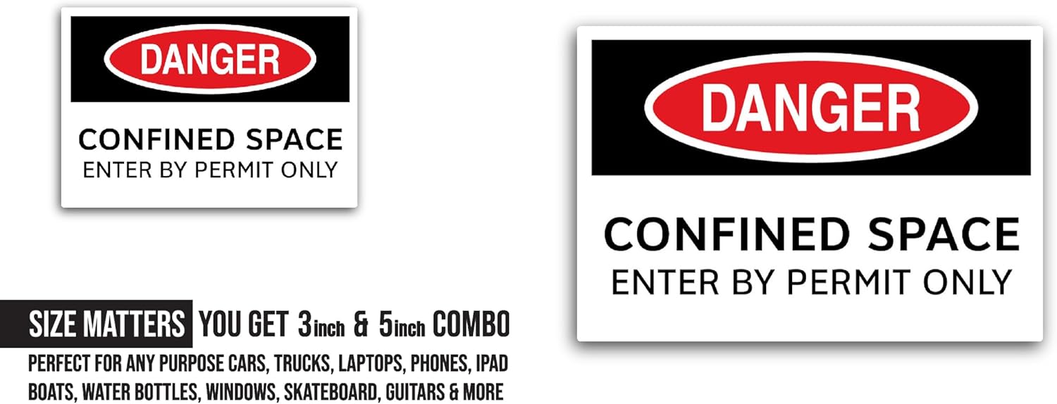 2 (Pieces) 3" and 5" Confined Space Sticker, Waterproof Vinyl Decals for Many Purpose Like Cars, Trucks, Laptops, Phones, Windows and More