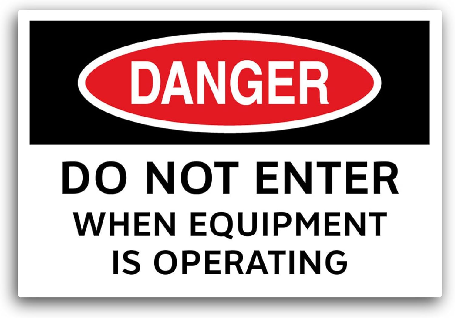 2 (Pieces) 3" and 5" Do Not Enter When Equipment is Operating Sticker, Waterproof Vinyl Decals for Many Purpose Like Cars, Trucks, Laptops, Phones, Windows and More