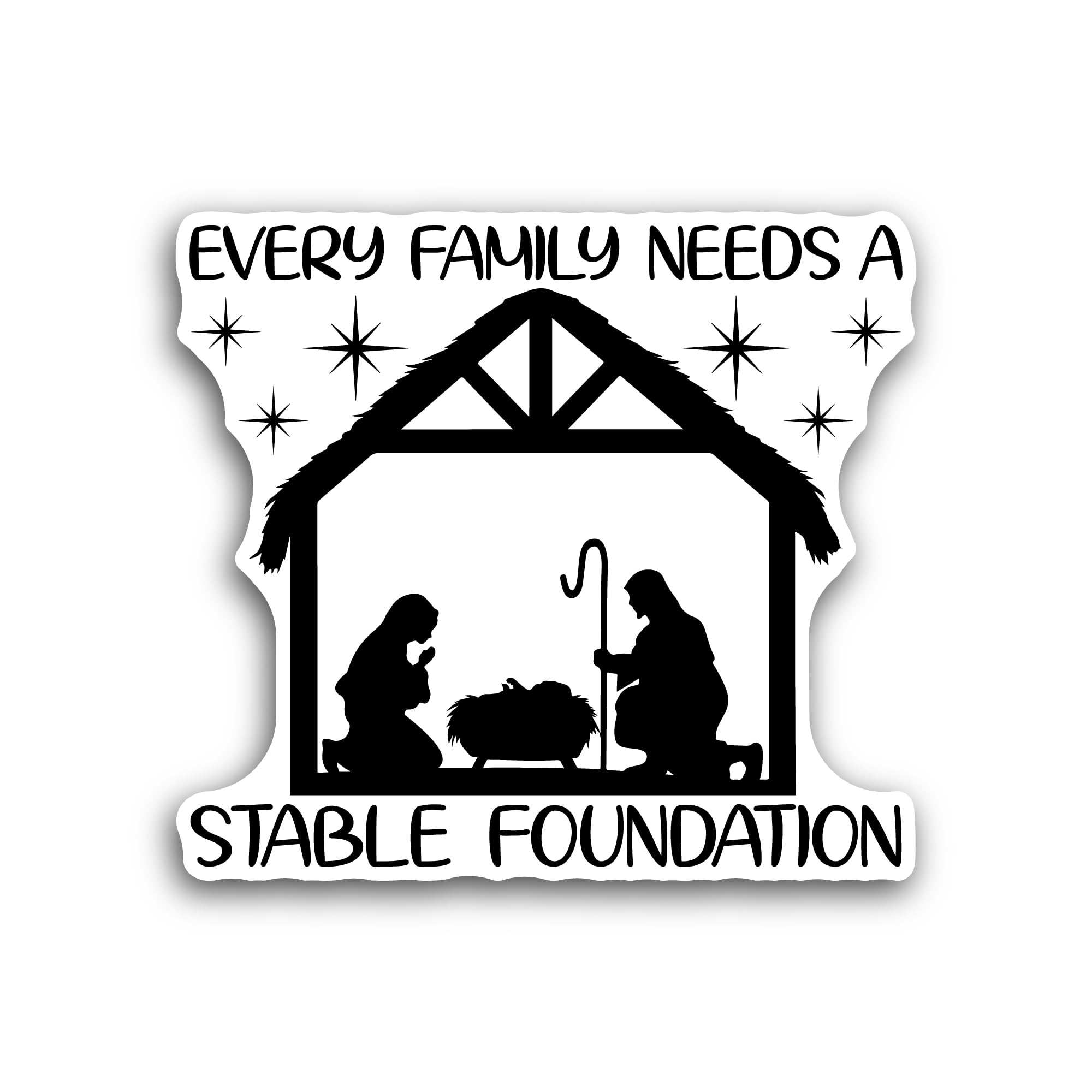 2 (Pieces) 3" and 5" Every Family Needs A Stable Foundation Sticker, Waterproof Vinyl Decals for Man