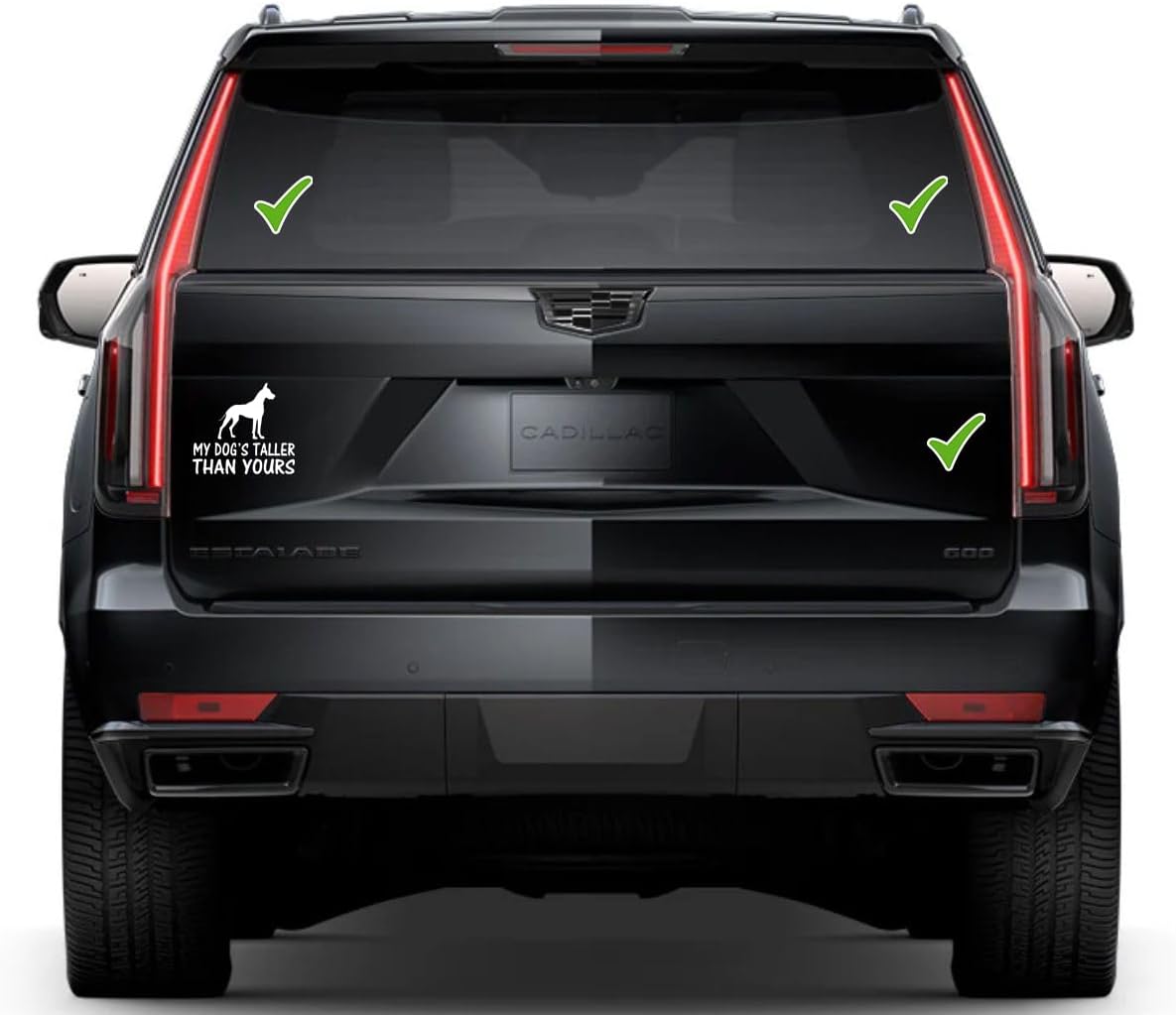 My Dog's Taller Than Yours Window Vinyl Decal Sticker 6" (White), Waterproof Vinyl Decals for Many Purpose Like Cars, Trucks, Laptops, Phones, Windows and More