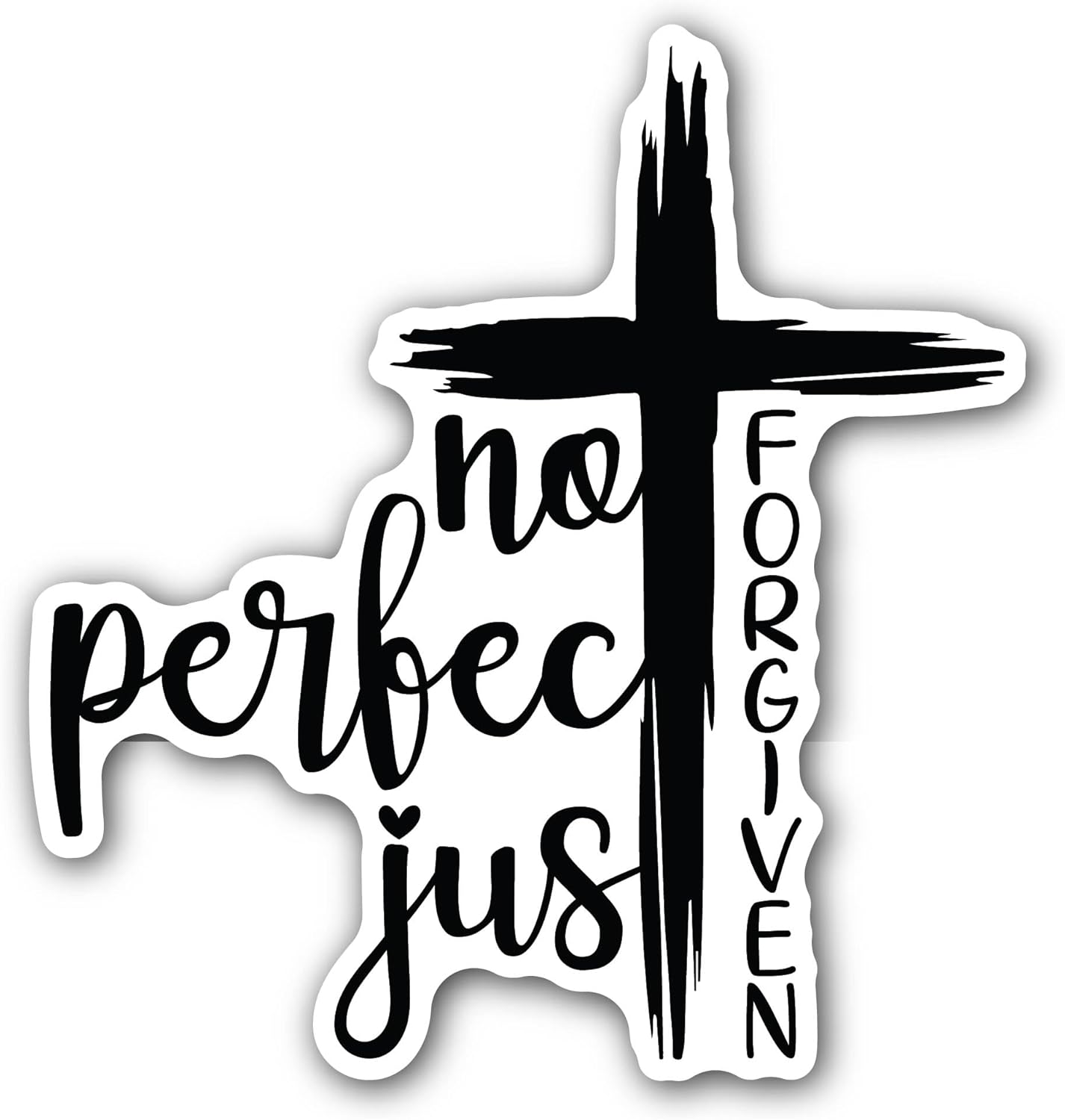 2 (Pieces) 3" and 5" Not Perfect just Forgiven Black Text Sticker, Waterproof Vinyl Decals for Many Purpose Like Cars, Trucks, Laptops, Phones, Windows and More