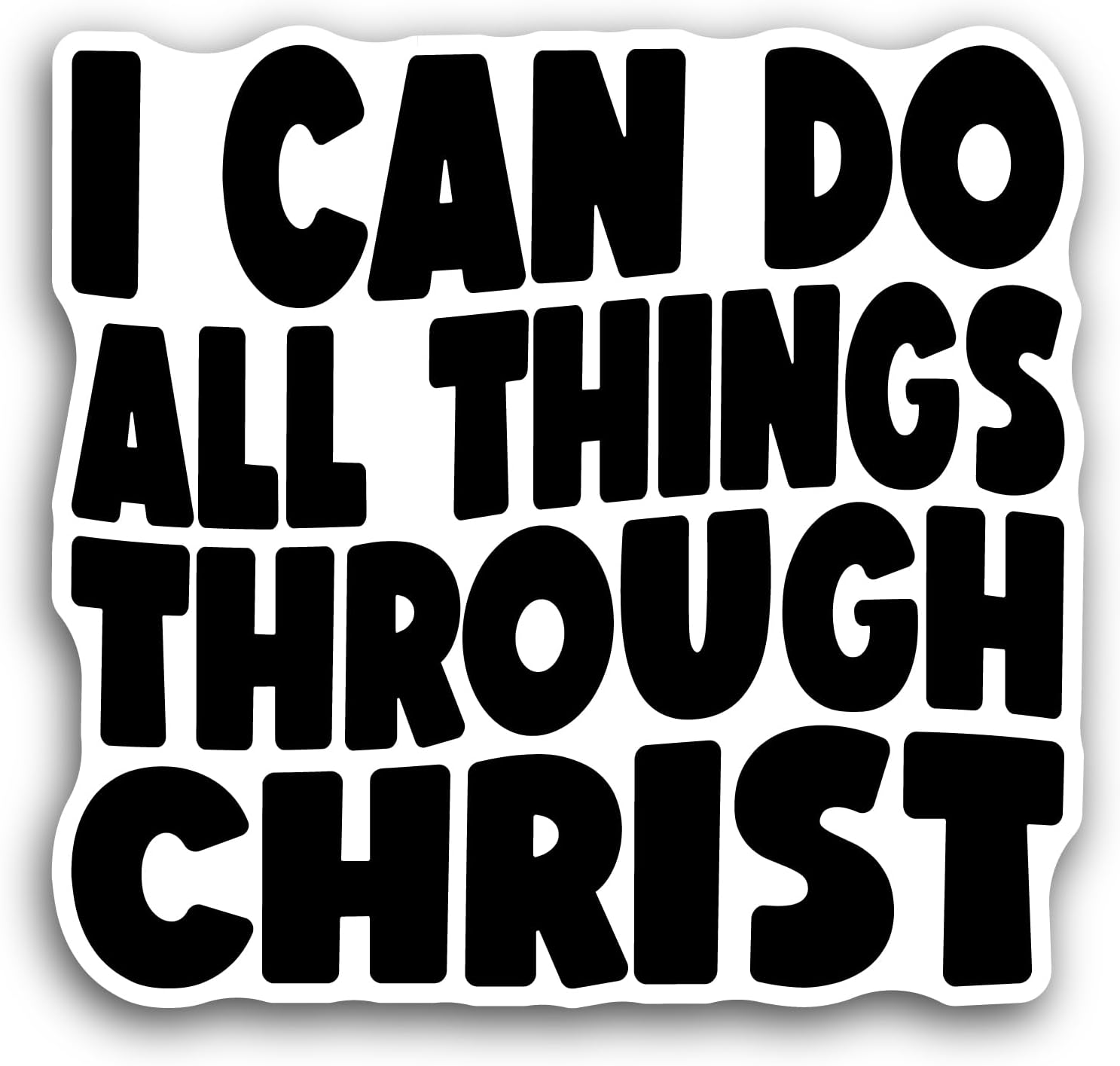 2 (Pieces) 3" and 5" I Can Do All Things Through Christ Bold Text Sticker, Waterproof Vinyl Decals for Many Purpose Like Cars, Trucks, Laptops, Phones, Windows and More