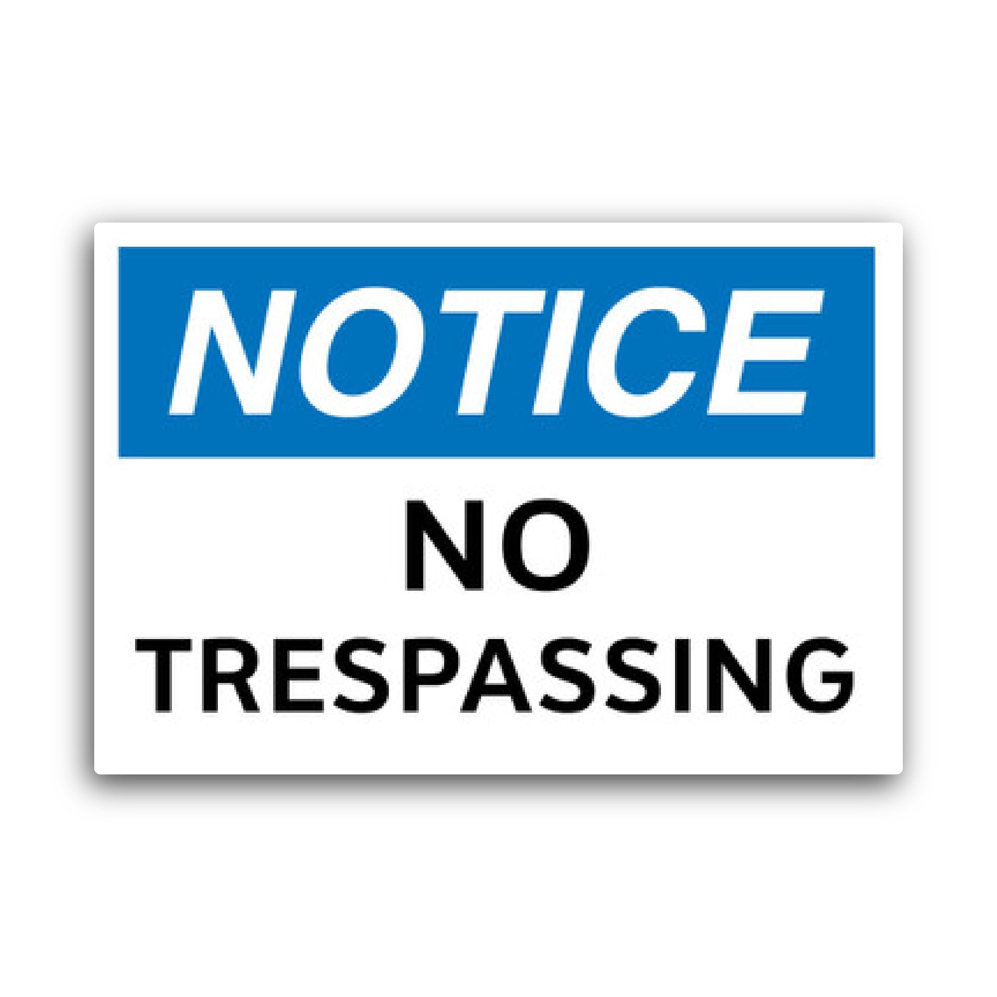2 (Pieces) 3" and 5" No Trespassing OSHA Notice Sticker, Waterproof Vinyl Decals for Many Purpose Li