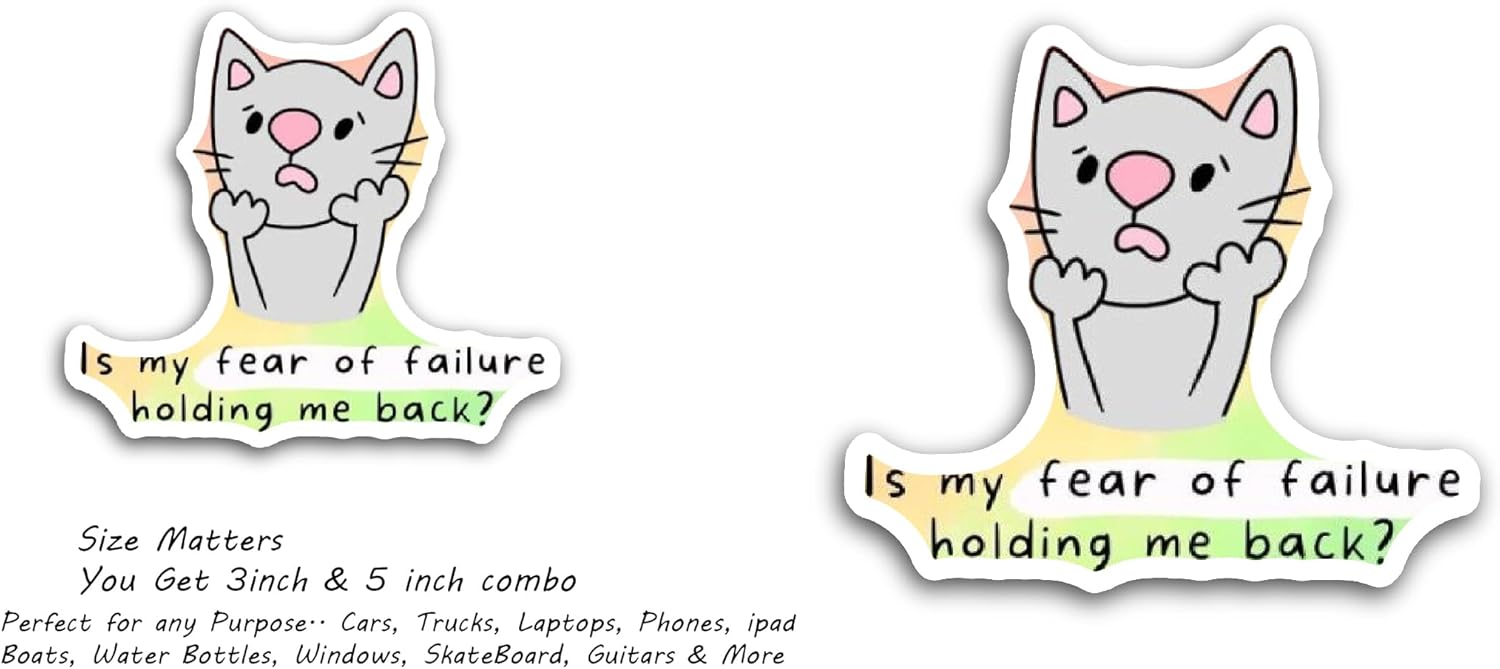 2 (Pieces) 3" and 5" is My Fear of Failure Holding Me Back Text Sticker, Waterproof Vinyl Decals for Many Purpose Like Cars, Trucks, Laptops, Phones, Windows and More