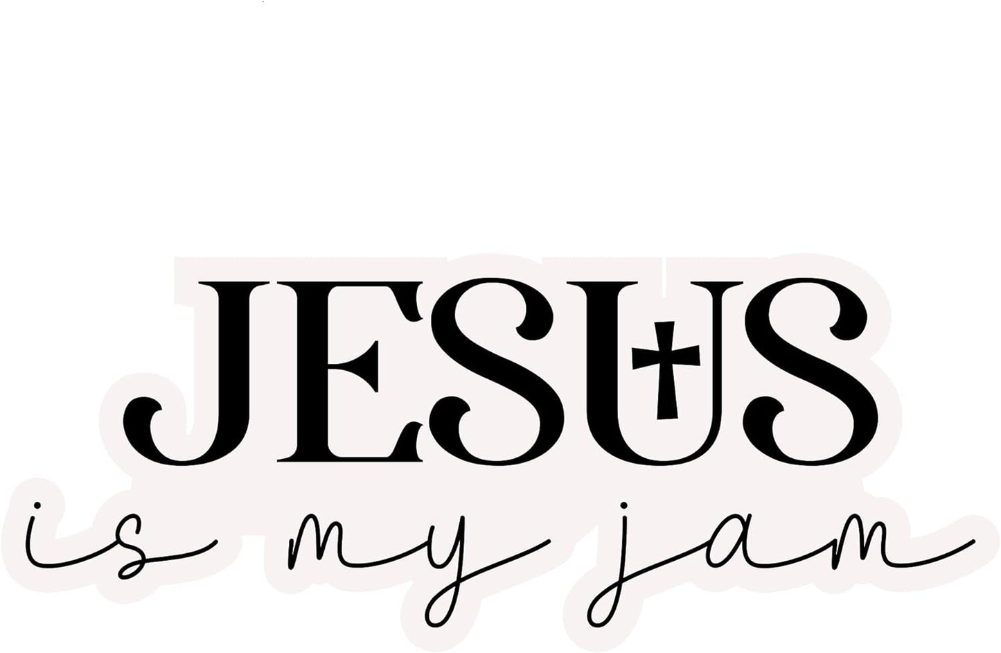 Inspirational Quote "Jesus is My Jam," Motivational Sticker Vinyl Decal Motivation Stickers- 5" Vinyl Sticker Waterproof