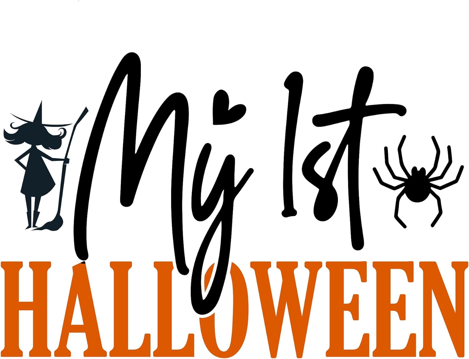 Inspirational Quote My 1St Halloween Motivational Sticker Vinyl Decal Motivation Stickers- 5" Vinyl Sticker Waterproof