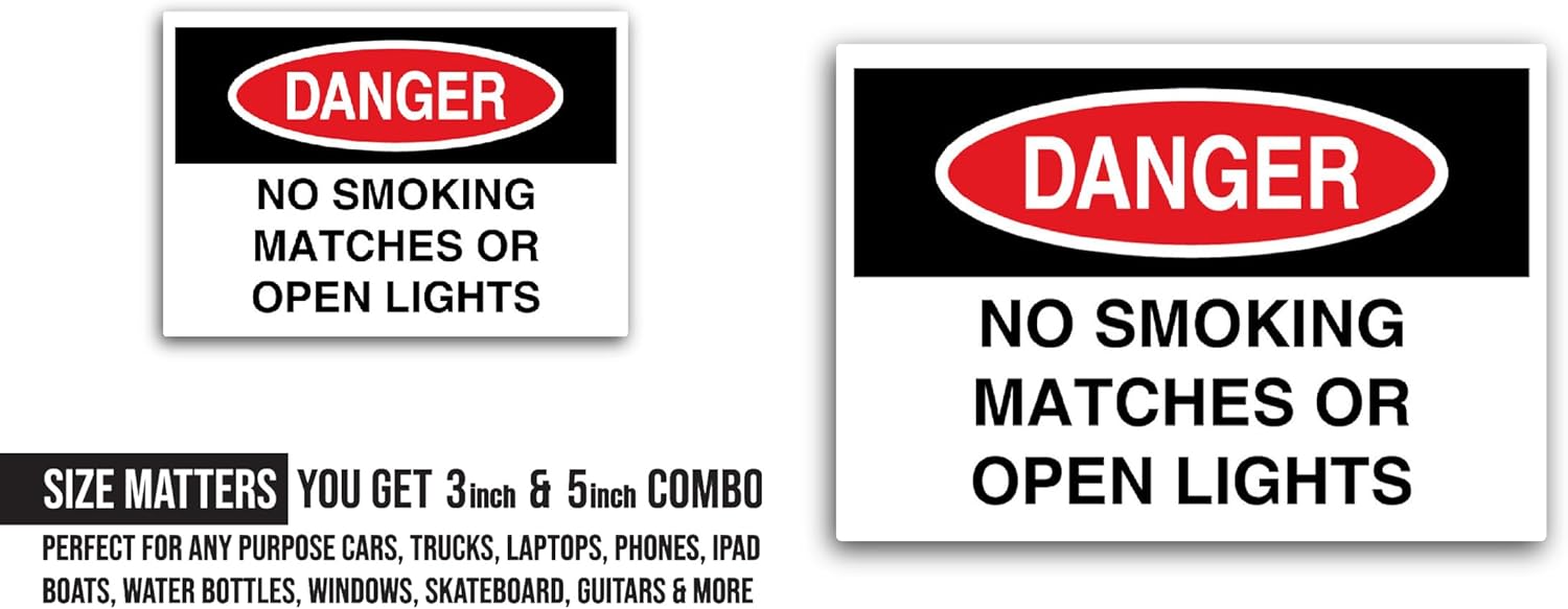 2 (Pieces) 3" and 5" Danger No Smoking, Matches or Open Lights Sticker, Waterproof Vinyl Decals for Many Purpose Like Cars, Trucks, Laptops, Phones, Windows and More