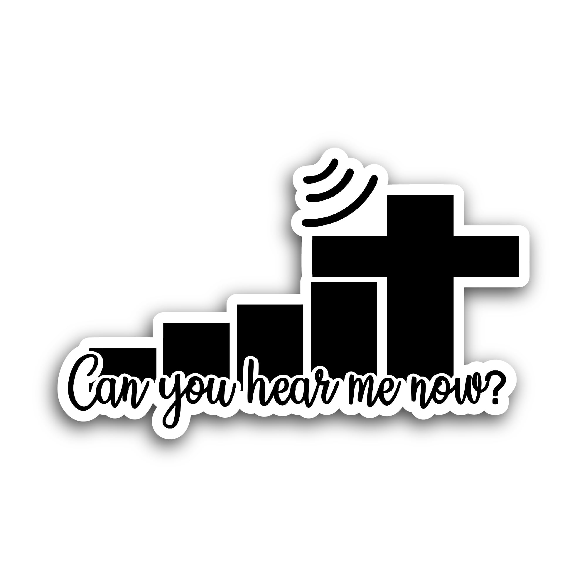 2 (Pieces) 3" and 5" Can You Hear Me Now Sticker, Waterproof Vinyl Decals for Many Purpose Like Cars