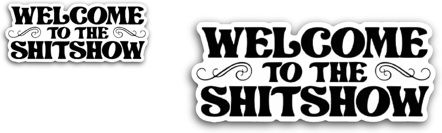 2 (Pieces) 3" and 5" Welcome to The Sticker, Waterproof Vinyl Decals for Many Purpose Like Cars, Trucks, Laptops, Phones, Windows and More