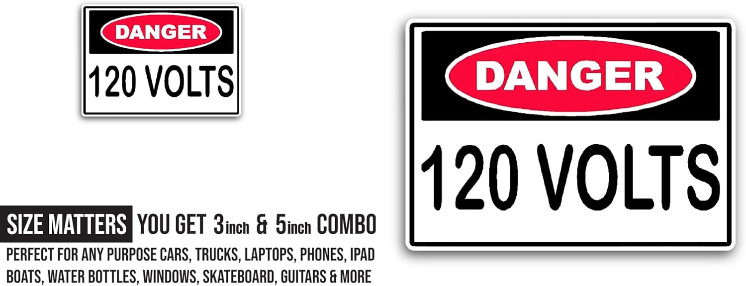 2 (Pieces) 3" and 5" Danger 120 Volts Sticker, Waterproof Vinyl Decals for Many Purpose Like Cars, Trucks, Laptops, Phones, Windows and More