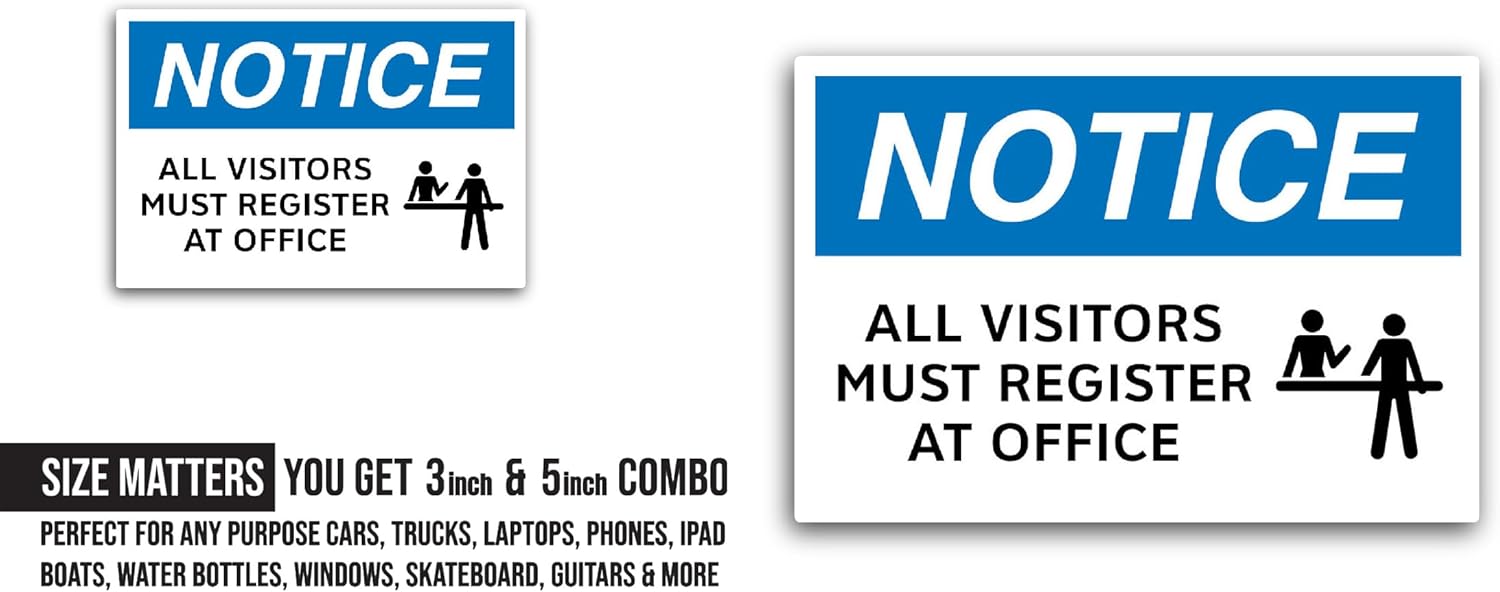 2 (Pieces) 3" and 5" Notice All Visitors Must Register at Office Sticker, Waterproof Vinyl Decals for Many Purpose Like Cars, Trucks, Laptops, Phones, Windows and More