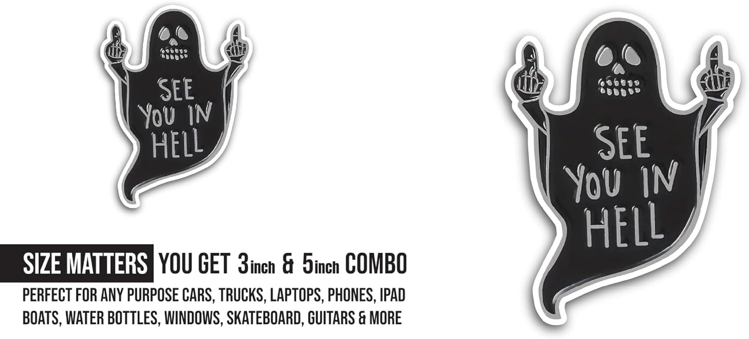2 (Pieces) 3" and 5" See You in Hell Sticker, Waterproof Vinyl Decals for Many Purpose Like Cars, Trucks, Laptops, Phones, Windows and More