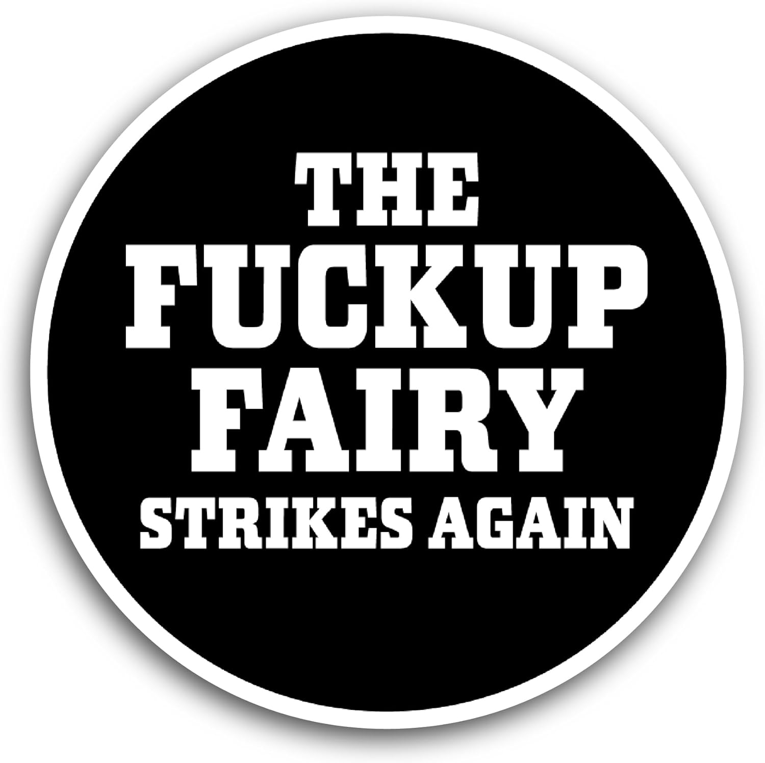 2 (Pieces) 3" and 5" Strikes Again Text Sticker, Waterproof Vinyl Decals for Many Purpose Like Cars, Trucks, Laptops, Phones, Windows and More
