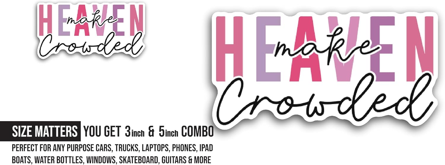 2 (Pieces) 3" and 5" Make Heaven Text Sticker, Waterproof Vinyl Decals for Many Purpose Like Cars, Trucks, Laptops, Phones, Windows and More
