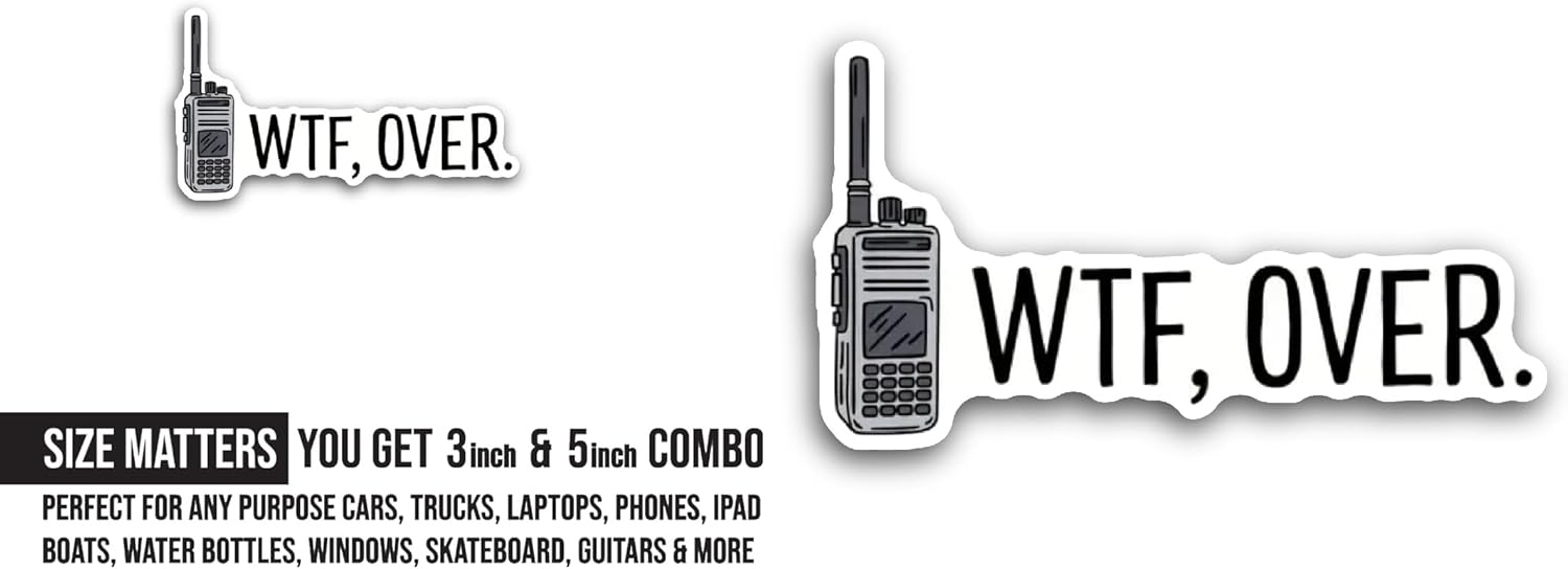 2 (Pieces) 3" and 5" WTF-Over Sticker, Waterproof Vinyl Decals for Many Purpose Like Cars, Trucks, Laptops, Phones, Windows and More