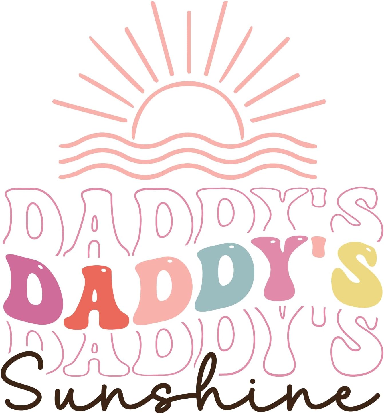 Inspirational Quote Daddy''s Sunshine Motivational Sticker Vinyl Decal Motivation Stickers- 5" Vinyl Sticker Waterproof