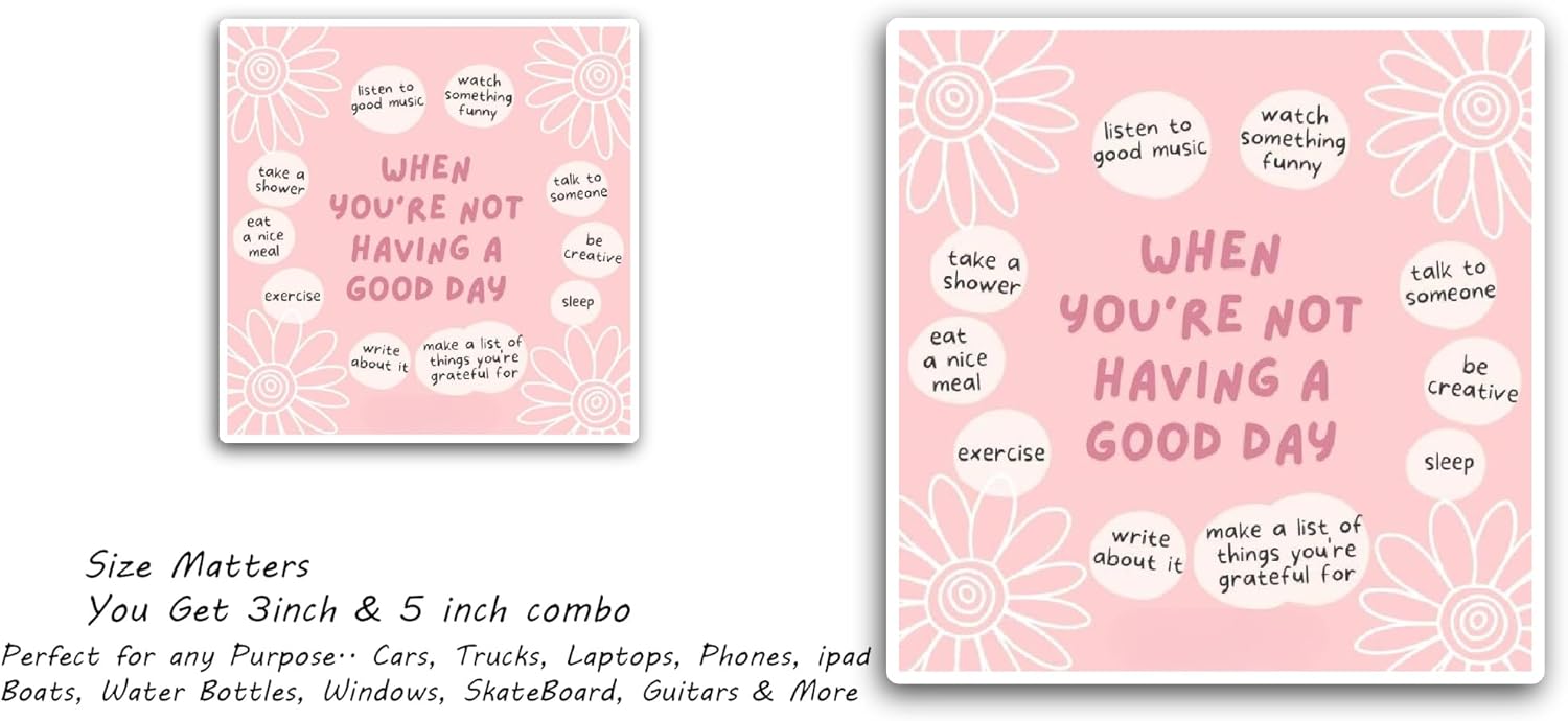 2 (Pieces) 3" and 5" When You are Not Having A Good Day Text Sticker, Waterproof Vinyl Decals for Many Purpose Like Cars, Trucks, Laptops, Phones, Windows and More