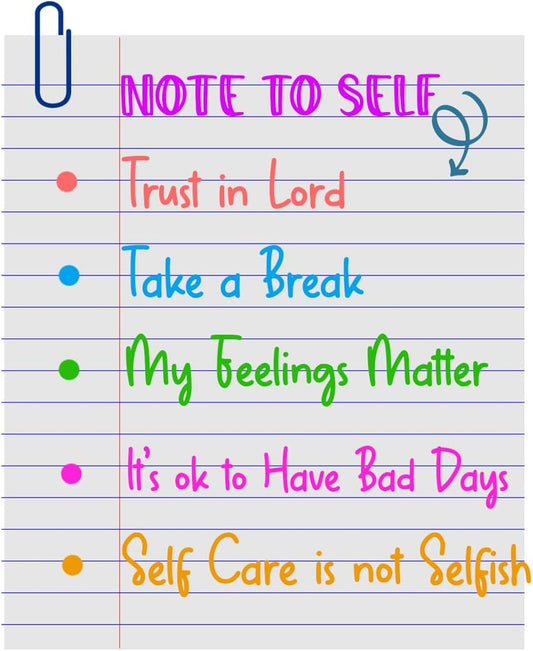 Inspirational Quote "Not to Self Trust in Lord Take A Break My Feelings Metter Its Ok to Have Bad Day Self Care is Not Selfish" Motivational Sticker Vinyl Decal - 5" Vinyl Sticker Waterproof